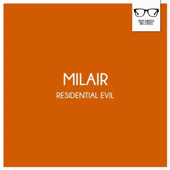 Residential Evil by Milair