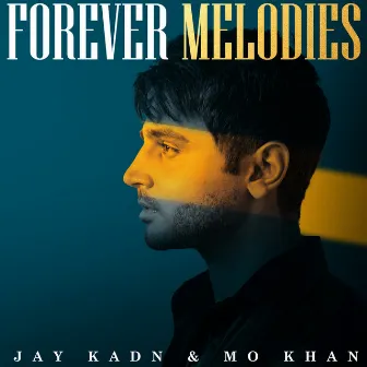 Forever Melodies by Mo Khan