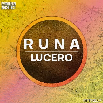 Runa by LUCERO