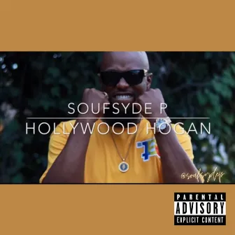 Hollywood Hogan by Soufsyde P