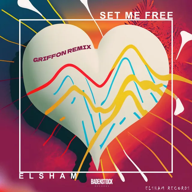 SET ME FREE - Griffon Remix