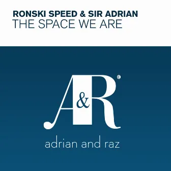 The Space We Are by Sir Adrian