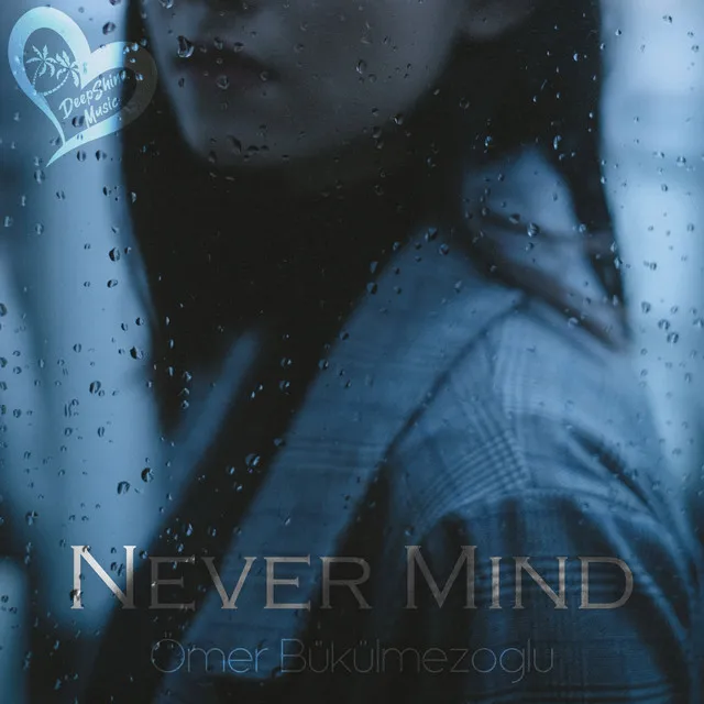 Never Mind