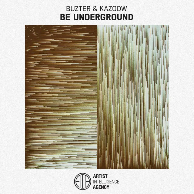 Be Underground