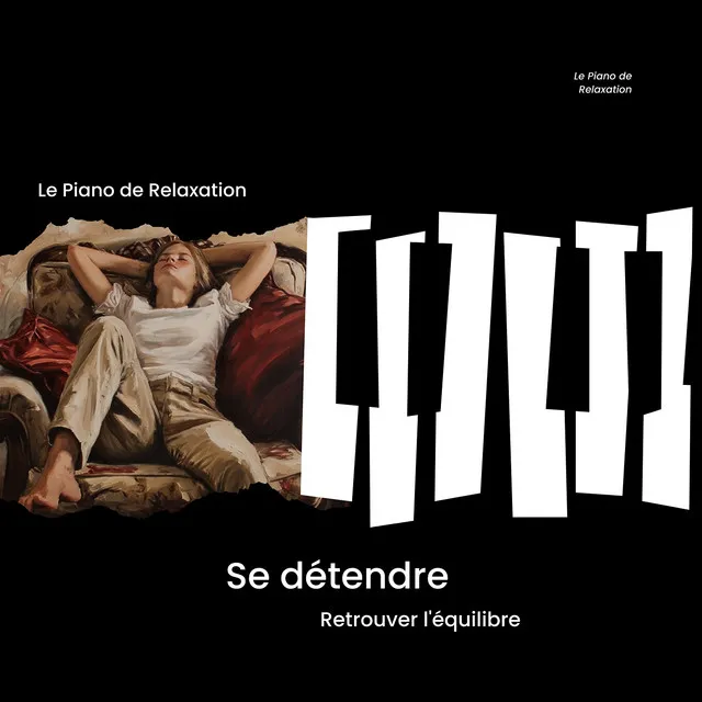 Se détendre - Retrouver l'équilibre