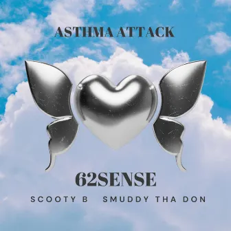 ASTHMA ATTACK by Smuddy Tha Don