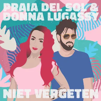 Niet Vergeten by Praia Del Sol