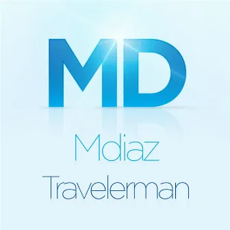 Travelerman by M.Diaz