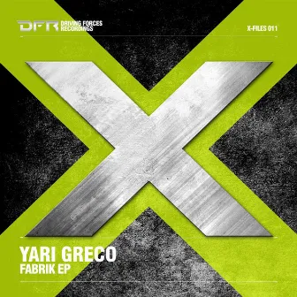 Fabrik EP by Yari Greco