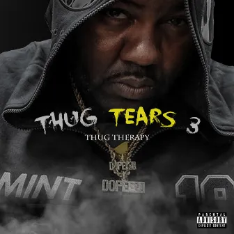 Thug Tears 3 by Mistah F.A.B.