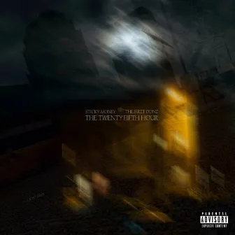 The TwentyFifth Hour by Sticky Money