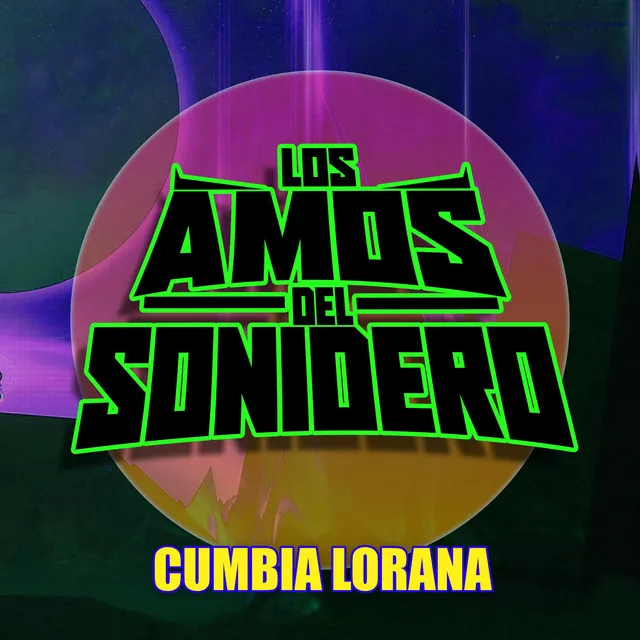 CUMBIA LORANA TEPITO