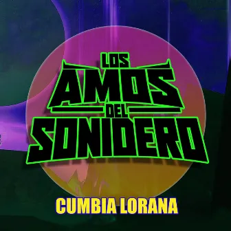 CUMBIA LORANA TEPITO by Los Amos Del Sonidero