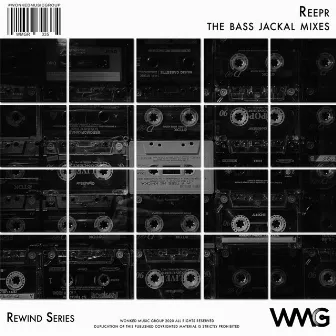 Rewind Series: ReepR - The Bass Jackal Mixes by Reepr