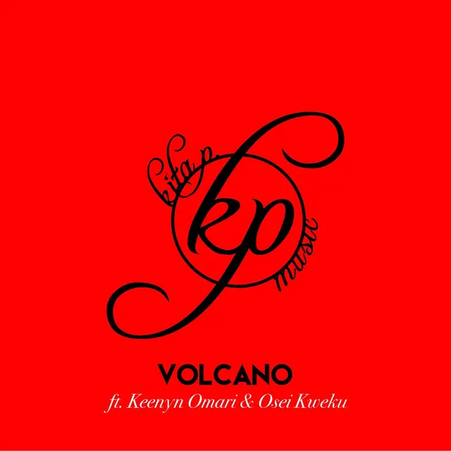 Volcano (feat. Keenyn Omari & Osei Kweku)