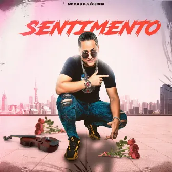 Sentimento by DJ LéoSheik