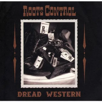 Dread Western by Roots Control