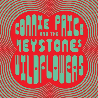 Wildflowers (The Expanded Version) by Connie Price & The Keystones