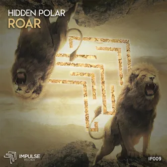 Roar by Hidden Polar