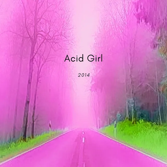 Acid Girl