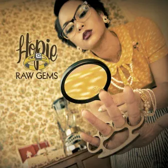 Raw Gems by Hopie