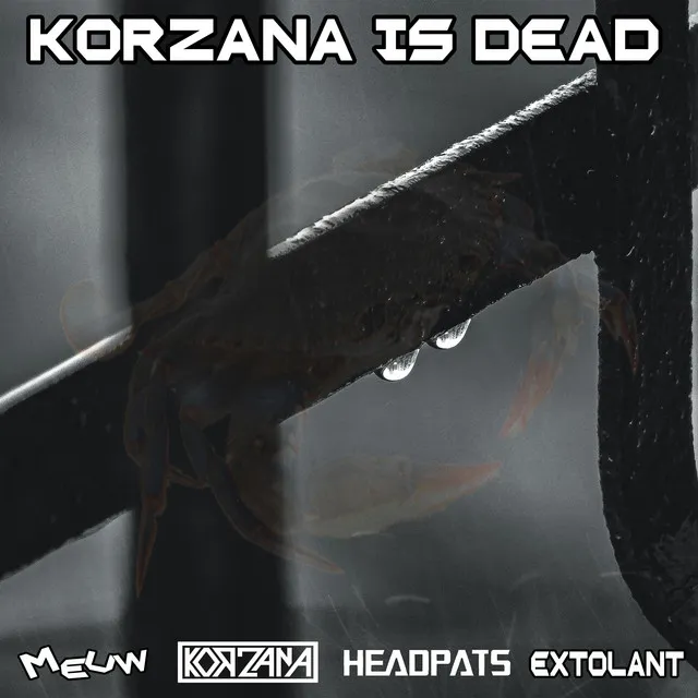 Korzana Is Dead