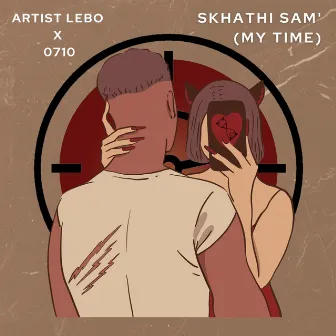 Skhathi Sam' (My Time) by Artist Lebo