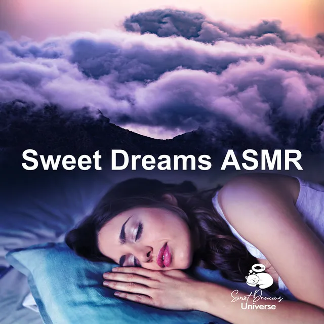 Sweet Dreams ASMR