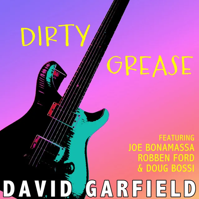 Dirty Grease - Radio Version