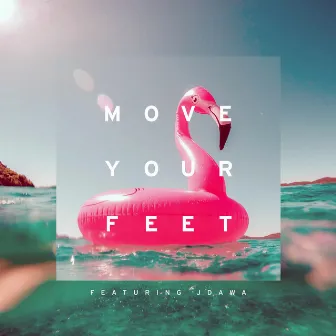 Move Your Feet by Amirium