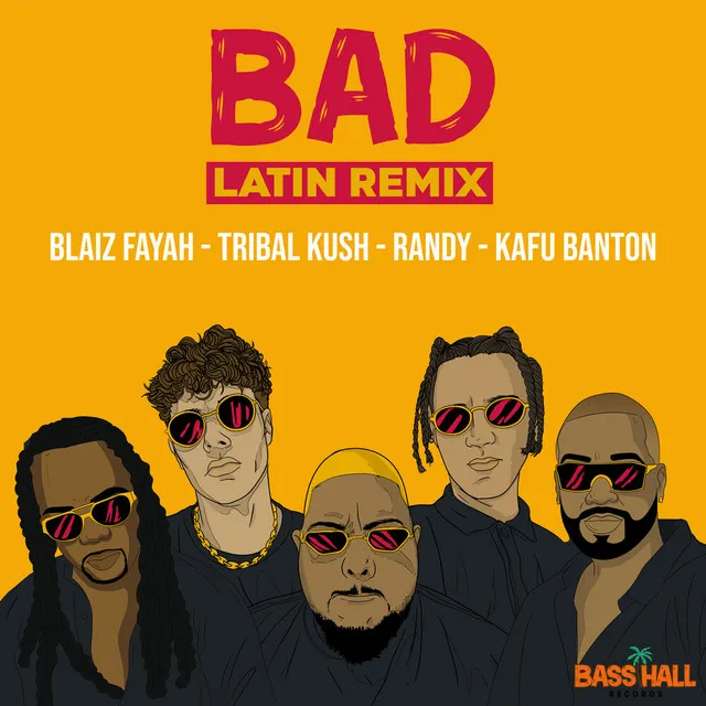 Bad (Latin Remix)