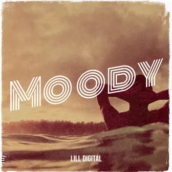 Moody by Lill Digital