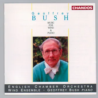 Bush: Dialogue, Oboe Trio, Wind Quintet & Air and Round-O by Geoffrey Bush