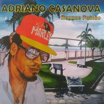 Reggae Paixão by Adriano Casanova