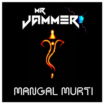 Mangal Murti by Mr Jammer