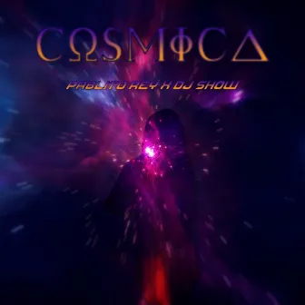 Cosmica by D.Show