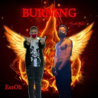 Burning by EssOh