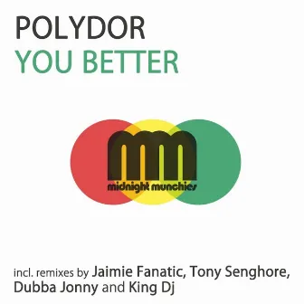 You Better by Polydor