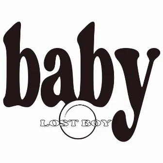 baby by Lost Boy