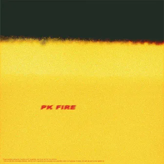 PK Fire by Jetlag