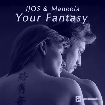 Your Fantasy by Maneela