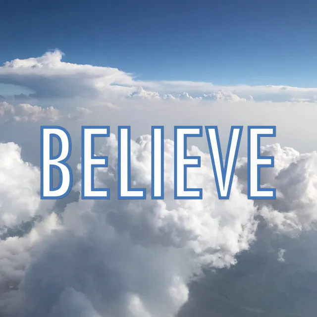 Believe