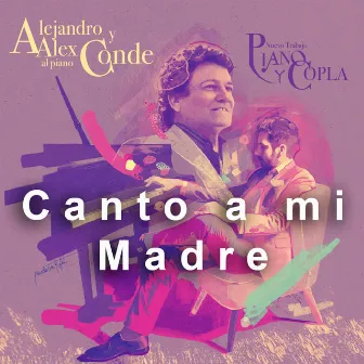 Canto a mi Madre by Alex Conde