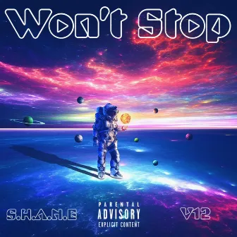 Won't Stop by S.H.A.N.E