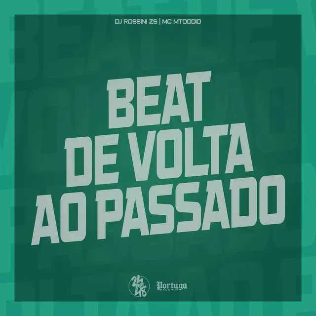 Beat de Volta ao Passado