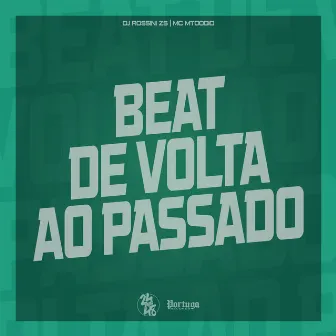 Beat de Volta ao Passado by MC MTOODIO