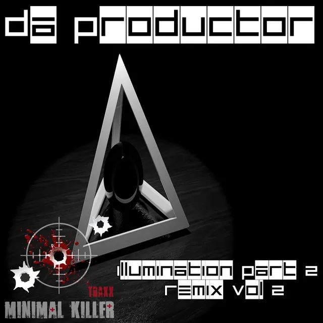 Illumination Part 2 - Elastik B.M.C Remix