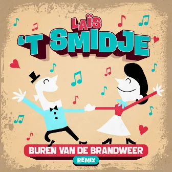 't Smidje (Buren Van De Brandweer Remix) by Laïs