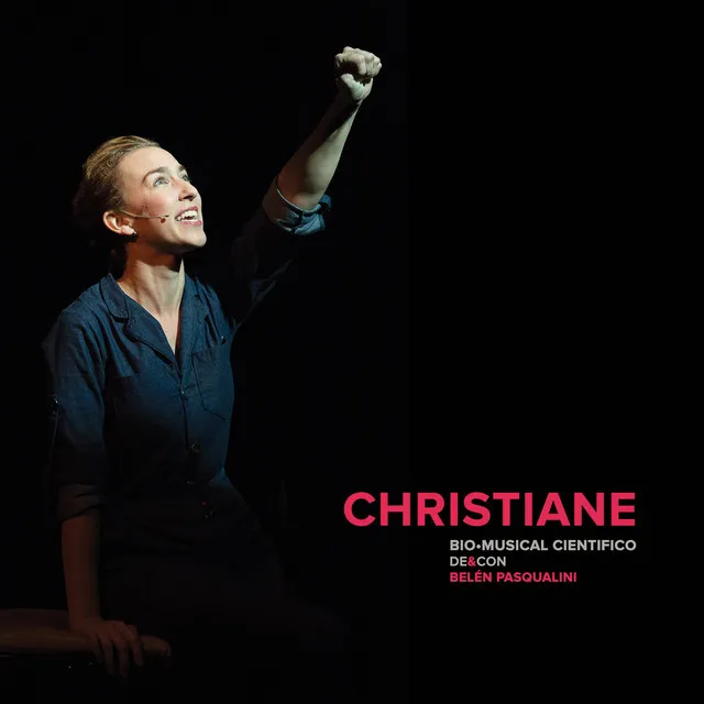 Christiane: Un Bio-Musical Científico