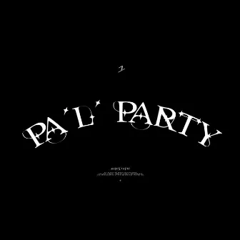 Pal Party by Dimeloalejo